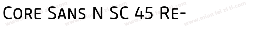 Core Sans N SC 45 Re字体转换